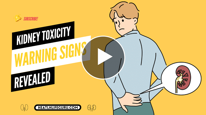 Kidney Toxicity Warning Signs