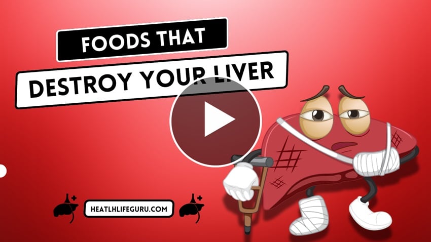 Foods That Destroy Your Liver